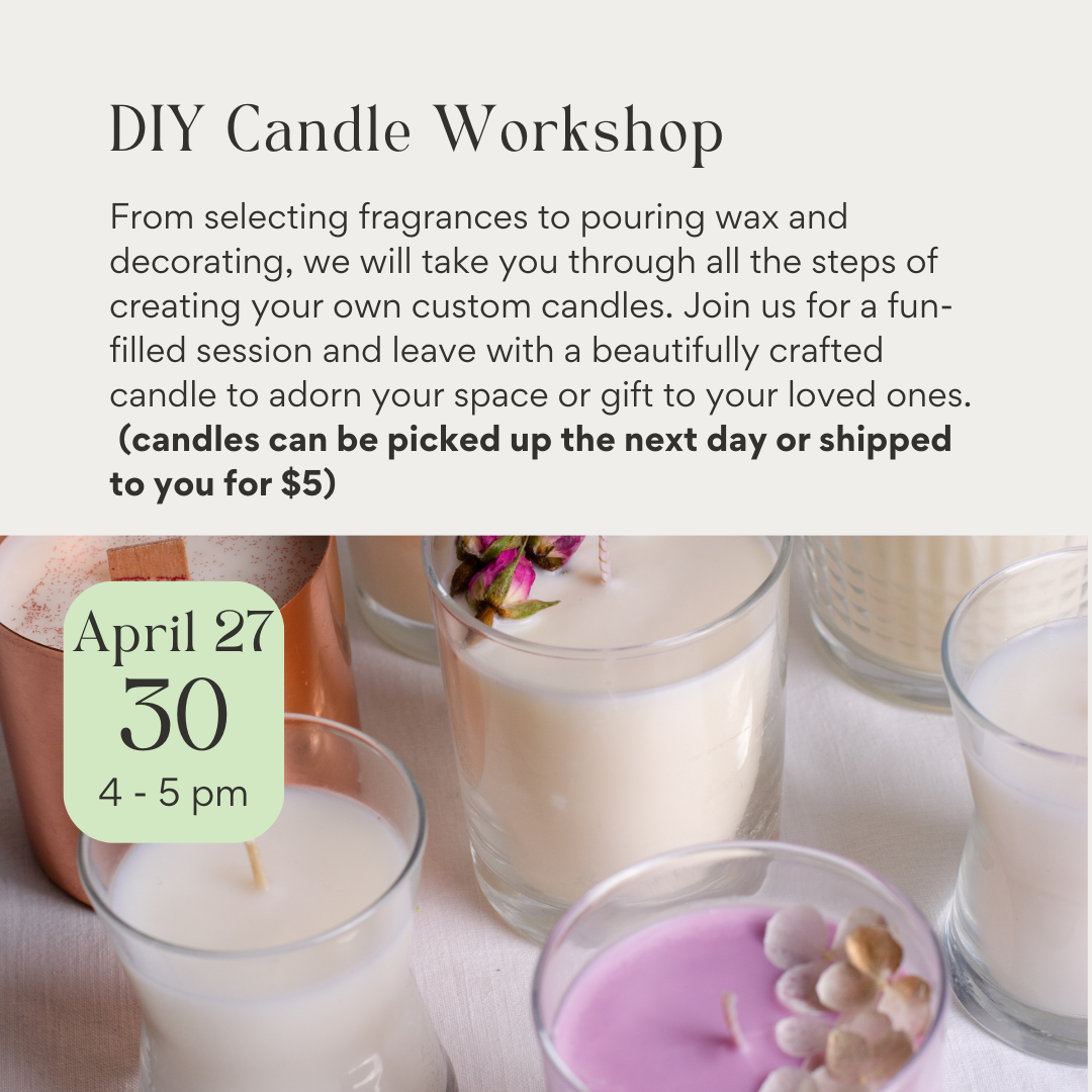 DIY Candle Workshop April 27th 2024