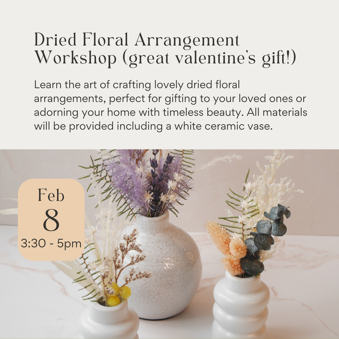 Valentine's Dried Floral Bouquet Arrangement Workshop February 8th 2025